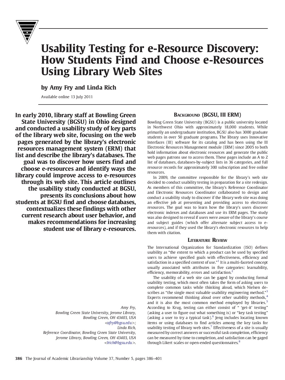 Usability Testing for e-Resource Discovery: How Students Find and Choose e-Resources Using Library Web Sites