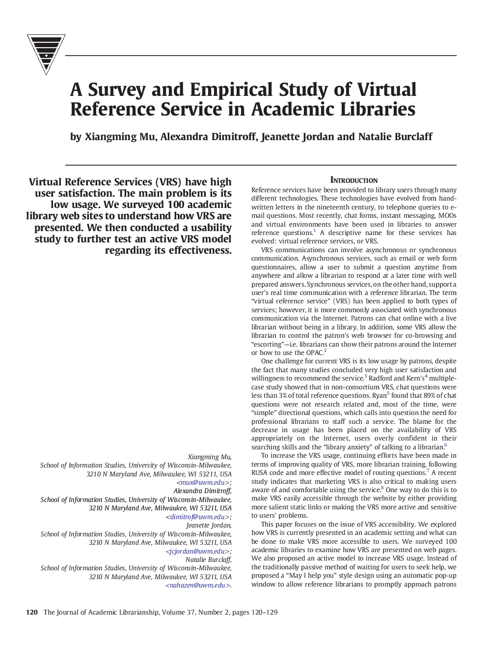 A Survey and Empirical Study of Virtual Reference Service in Academic Libraries