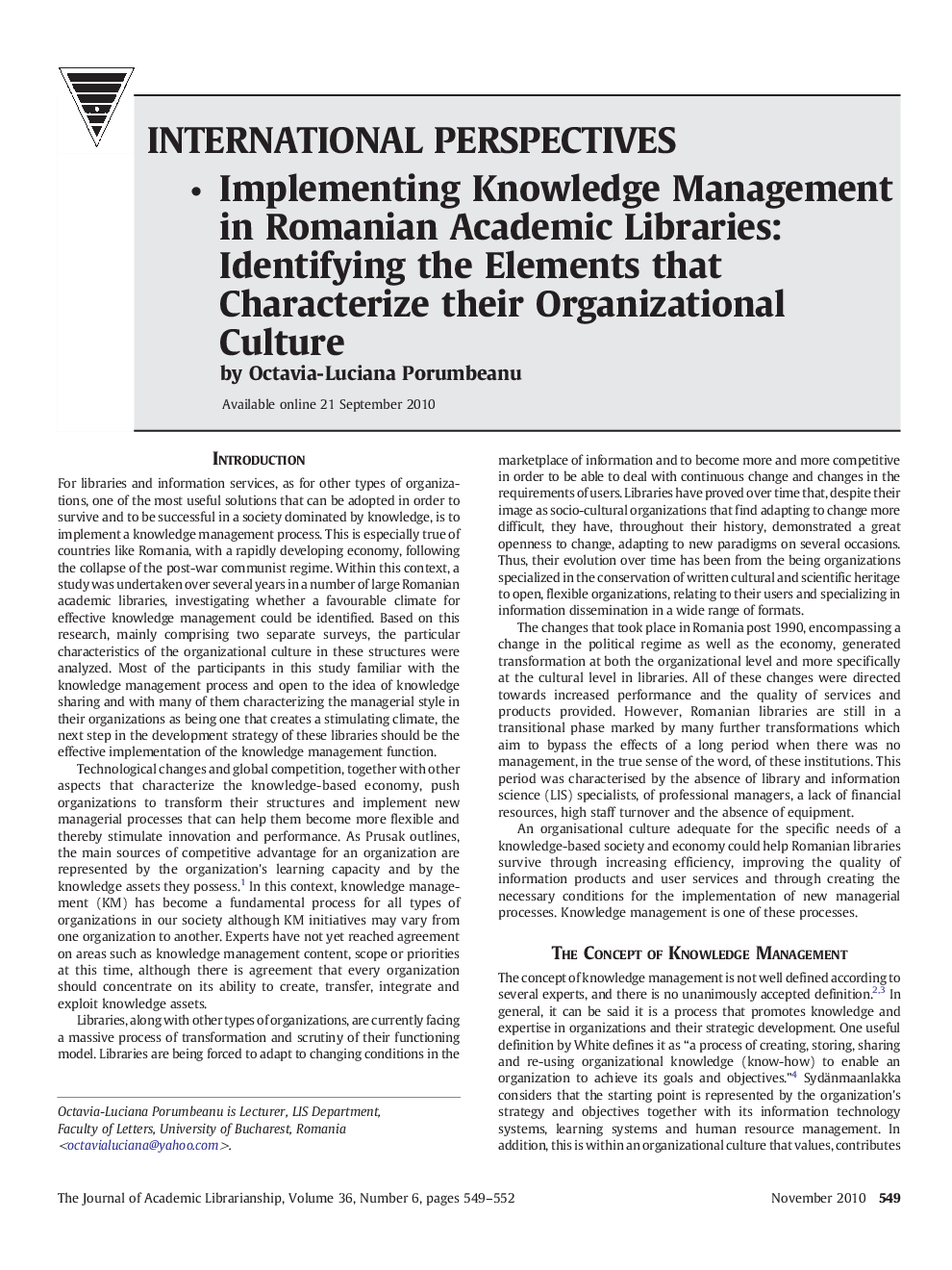 Implementing Knowledge Management in Romanian Academic Libraries: Identifying the Elements that Characterize their Organizational Culture