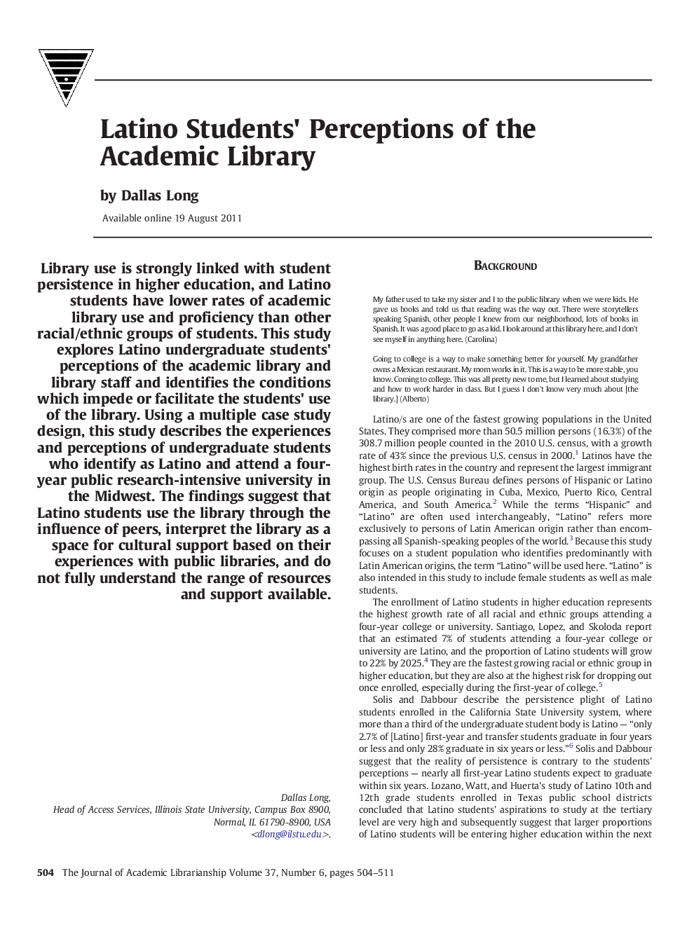 Latino Students' Perceptions of the Academic Library