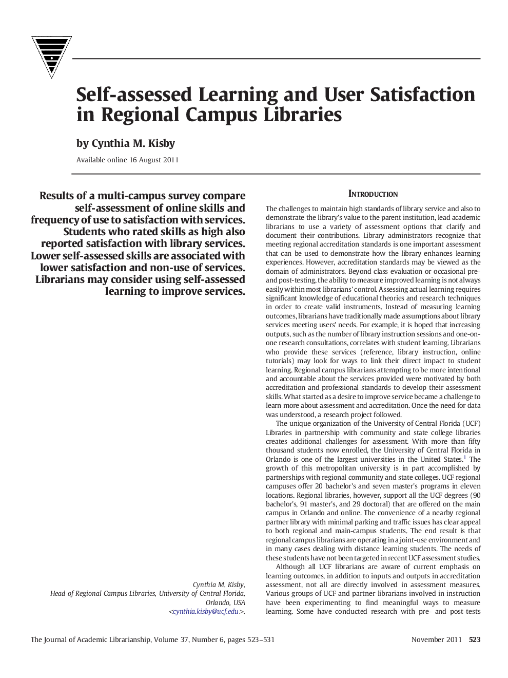 Self-assessed Learning and User Satisfaction in Regional Campus Libraries