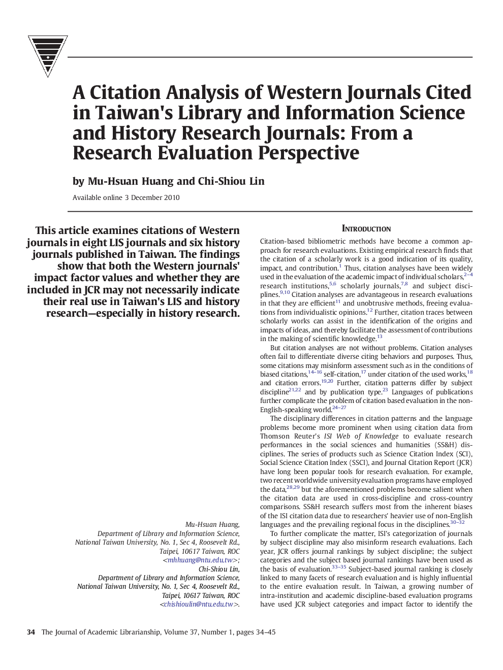 A Citation Analysis of Western Journals Cited in Taiwan's Library and Information Science and History Research Journals: From a Research Evaluation Perspective