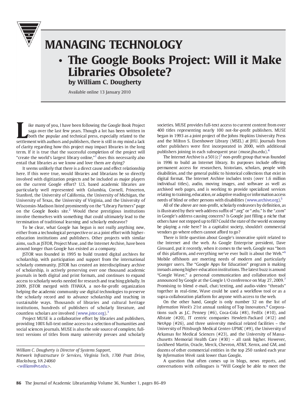 The Google Books Project: Will it Make Libraries Obsolete?