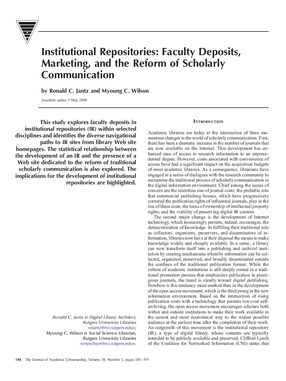 Institutional Repositories: Faculty Deposits, Marketing, and the Reform of Scholarly Communication