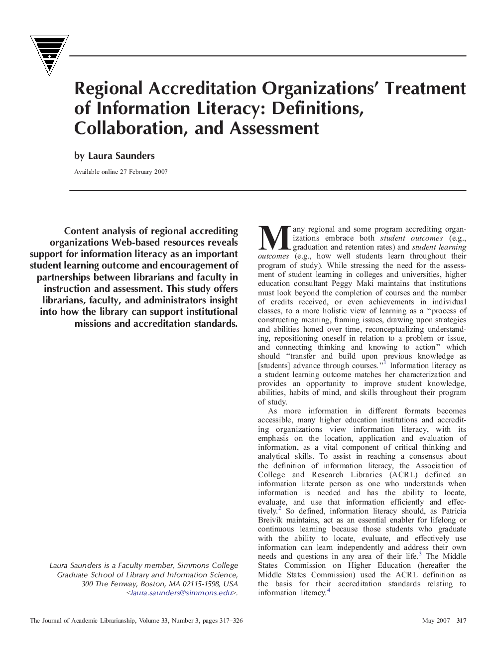 Regional Accreditation Organizations' Treatment of Information Literacy: Definitions, Collaboration, and Assessment