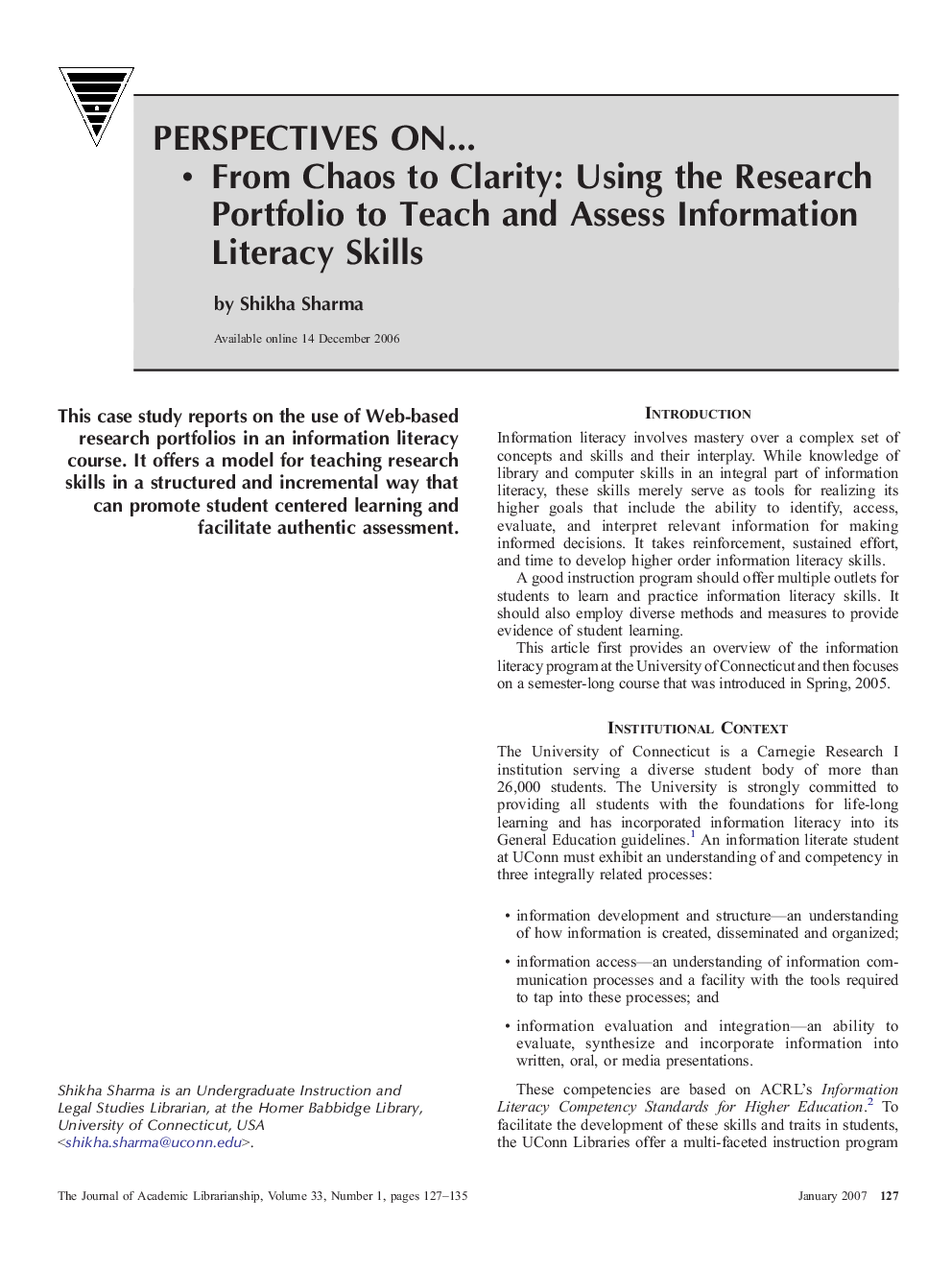 From Chaos to Clarity: Using the Research Portfolio to Teach and Assess Information Literacy Skills