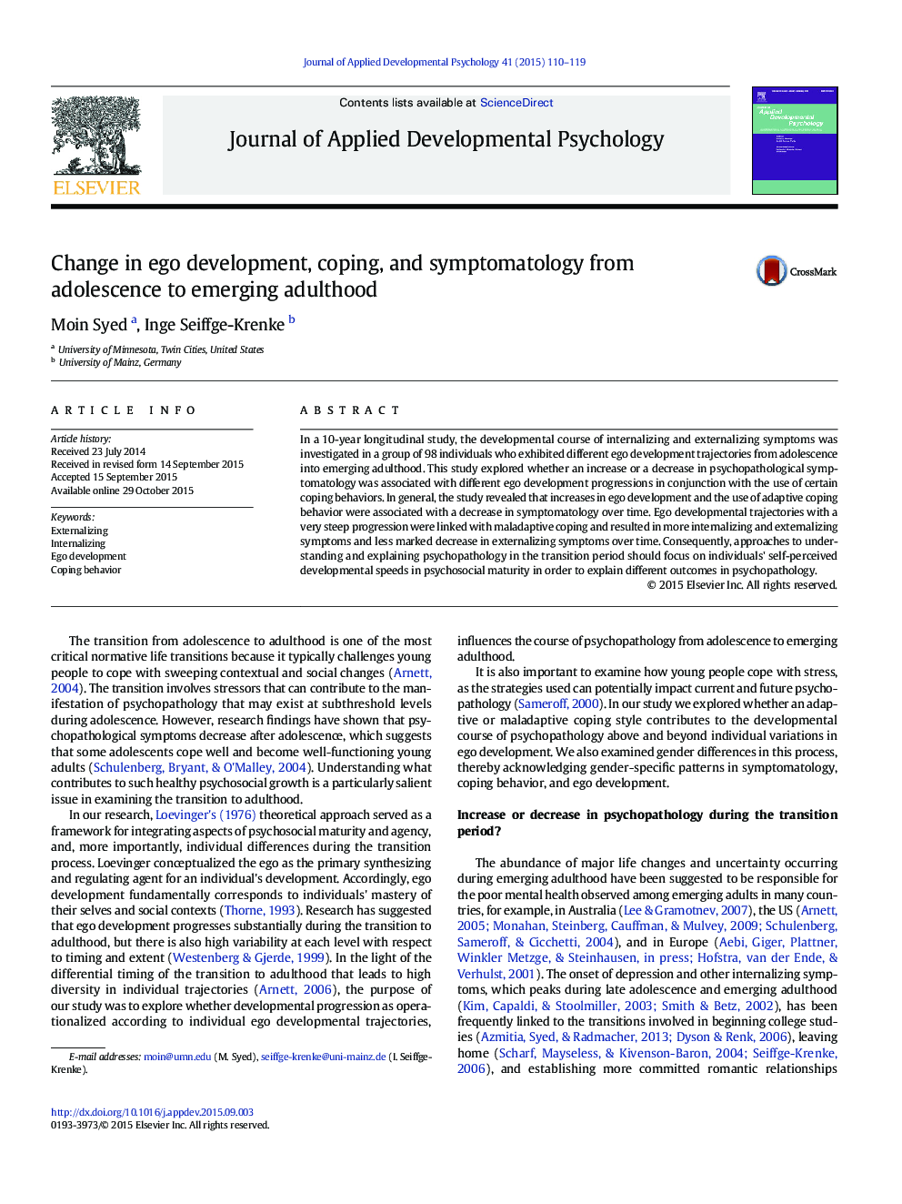 Change in ego development, coping, and symptomatology from adolescence to emerging adulthood