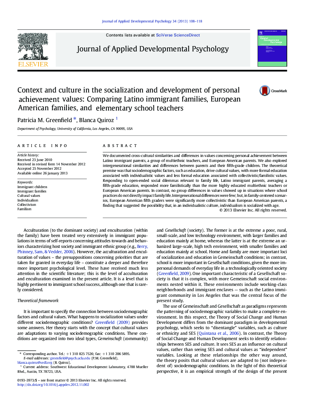 Context and culture in the socialization and development of personal achievement values: Comparing Latino immigrant families, European American families, and elementary school teachers