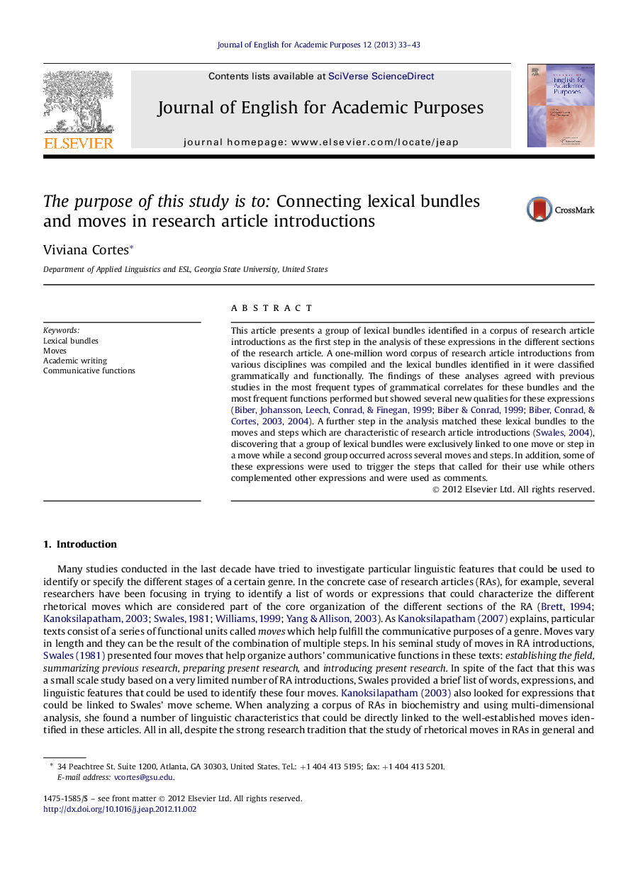 The purpose of this study is to: Connecting lexical bundles and moves in research article introductions