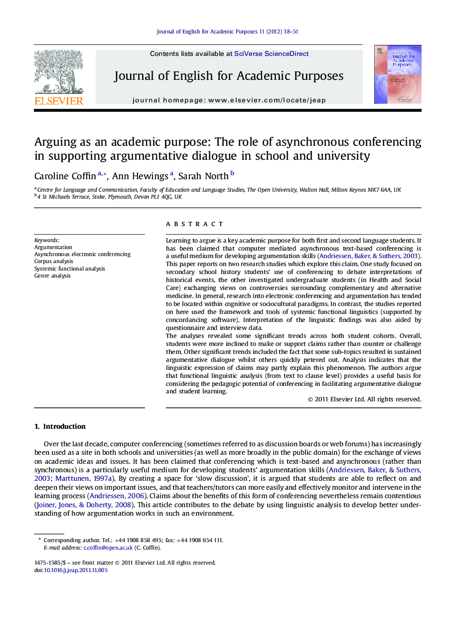 Arguing as an academic purpose: The role of asynchronous conferencing in supporting argumentative dialogue in school and university