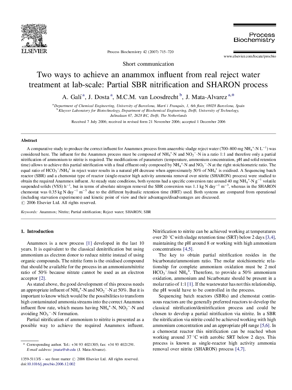 Two ways to achieve an anammox influent from real reject water treatment at lab-scale: Partial SBR nitrification and SHARON process