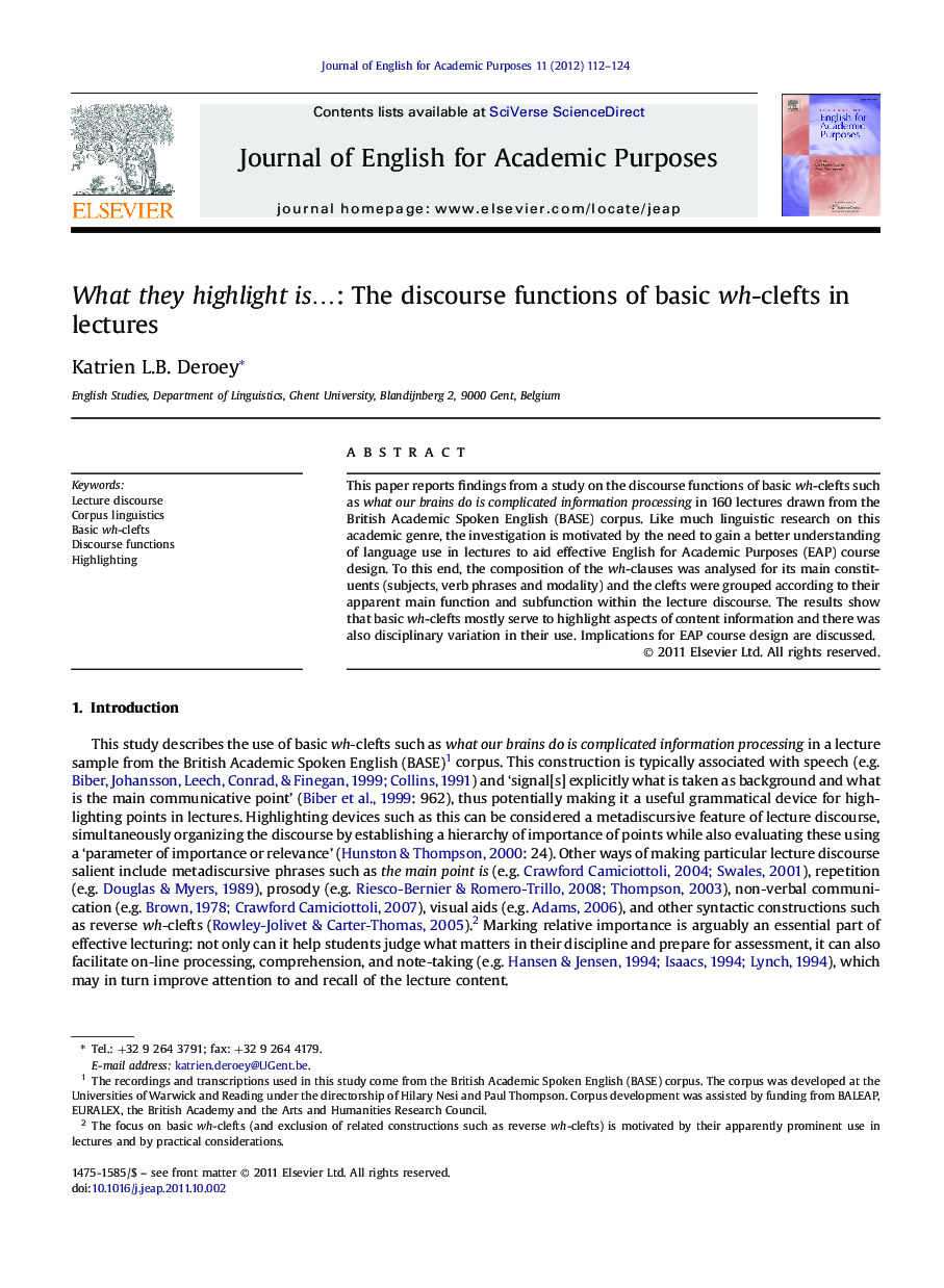 What they highlight is…: The discourse functions of basic wh-clefts in lectures