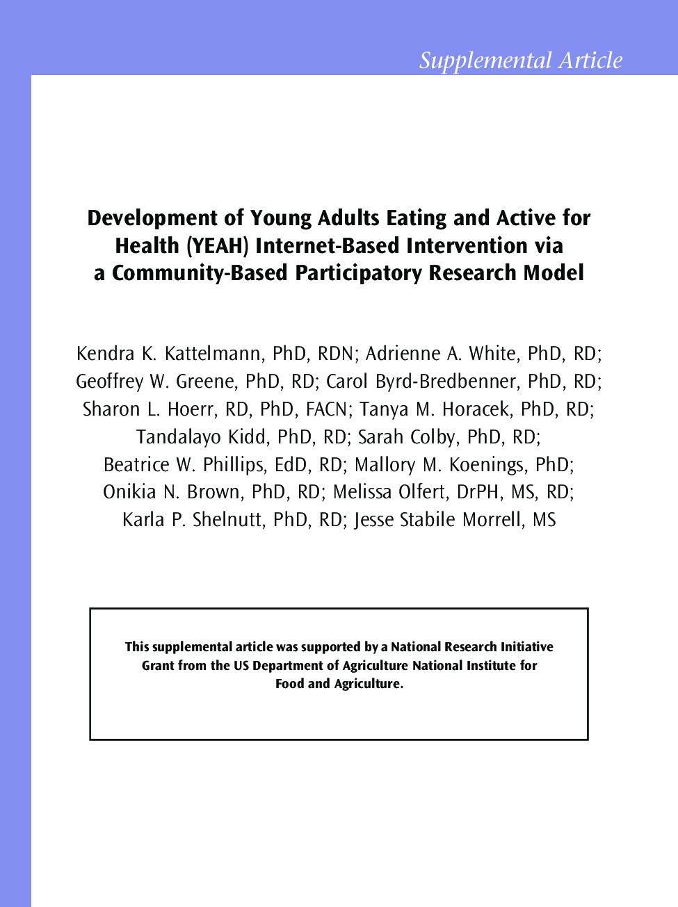 Development of Young Adults Eating and Active for Health (YEAH) Internet-Based Intervention via a Community-Based Participatory Research Model