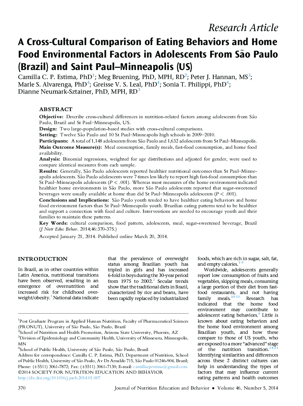 A Cross-Cultural Comparison of Eating Behaviors and Home Food Environmental Factors in Adolescents From São Paulo (Brazil) and Saint Paul–Minneapolis (US)