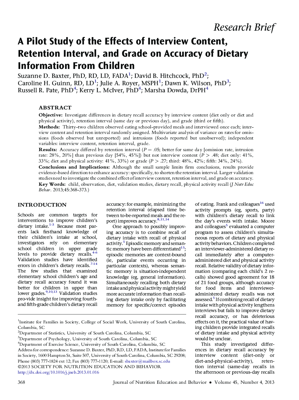 A Pilot Study of the Effects of Interview Content, Retention Interval, and Grade on Accuracy of Dietary Information From Children