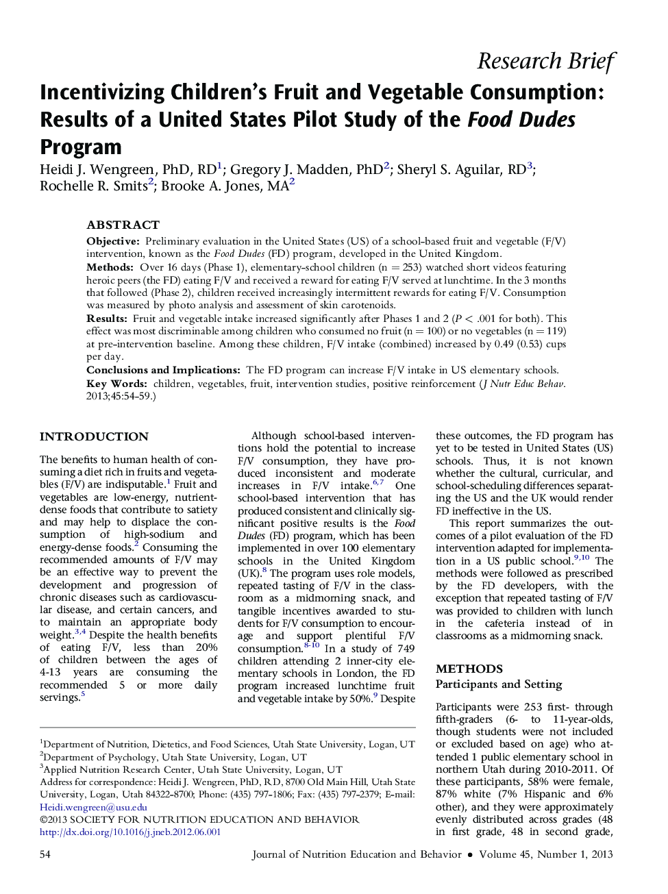 Incentivizing Children's Fruit and Vegetable Consumption: Results of a United States Pilot Study of the Food Dudes Program