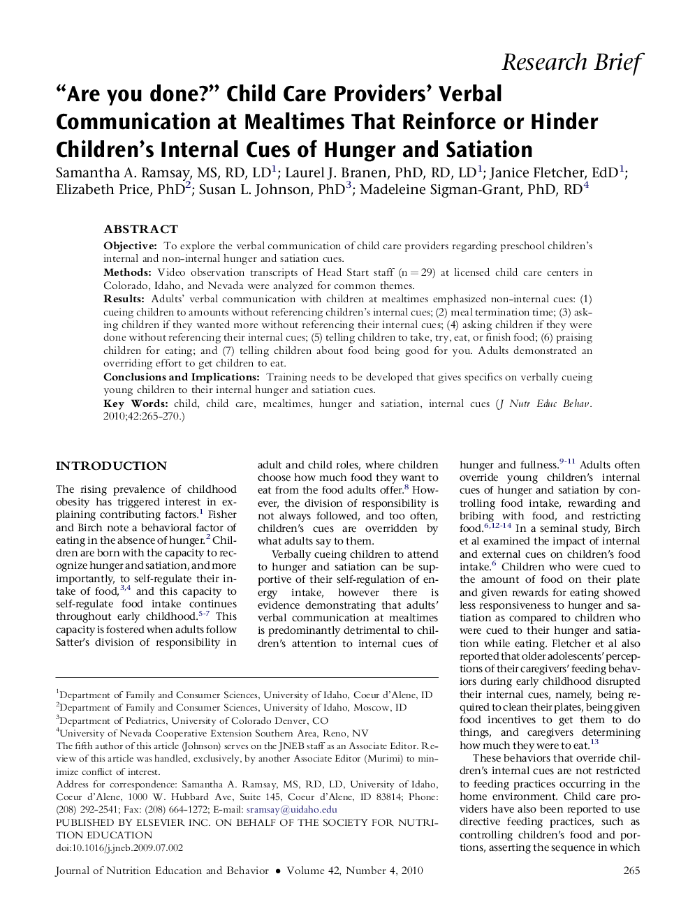 “Are you done?” Child Care Providers' Verbal Communication at Mealtimes That Reinforce or Hinder Children's Internal Cues of Hunger and Satiation 