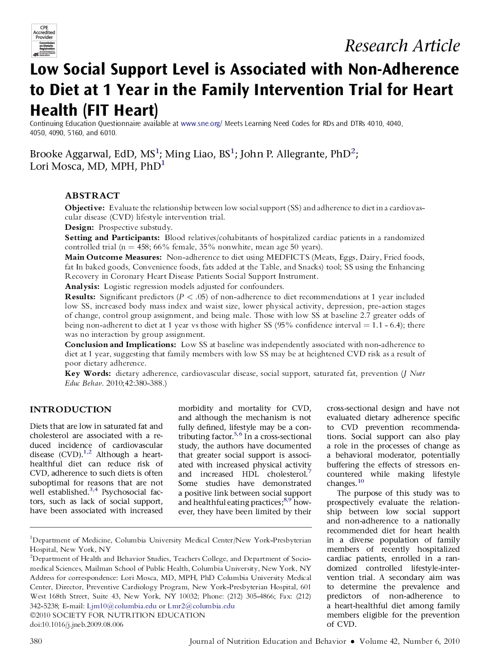 Low Social Support Level is Associated with Non-Adherence to Diet at 1 Year in the Family Intervention Trial for Heart Health (FIT Heart) 