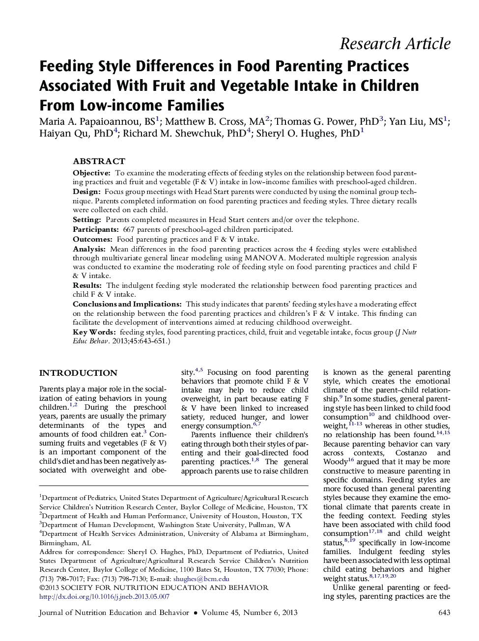 Feeding Style Differences in Food Parenting Practices Associated With Fruit and Vegetable Intake in Children From Low-income Families