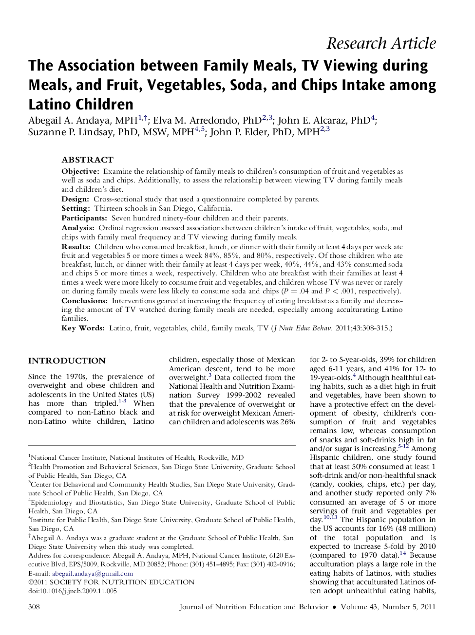 The Association between Family Meals, TV Viewing during Meals, and Fruit, Vegetables, Soda, and Chips Intake among Latino Children