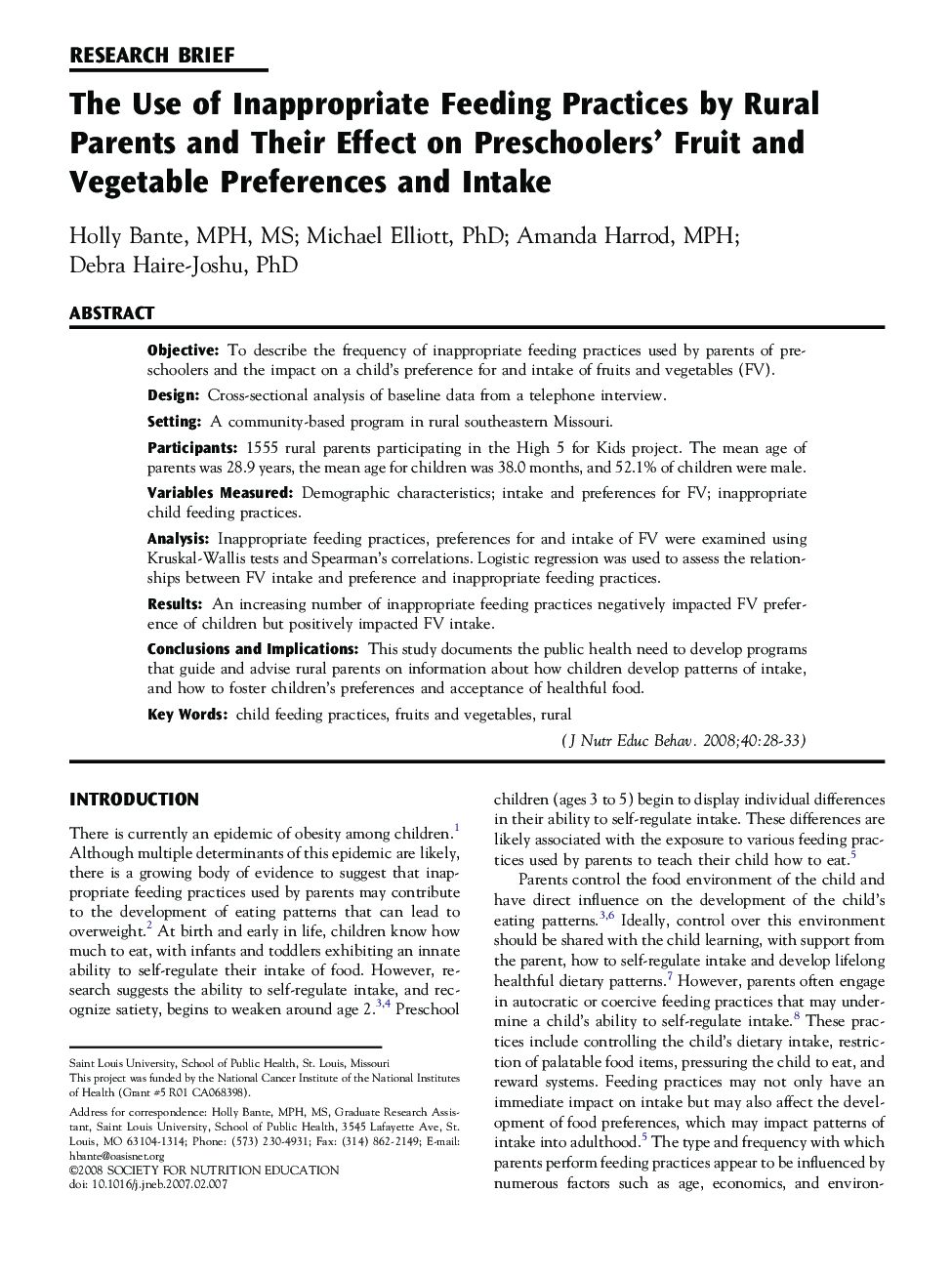 The Use of Inappropriate Feeding Practices by Rural Parents and Their Effect on Preschoolers’ Fruit and Vegetable Preferences and Intake 