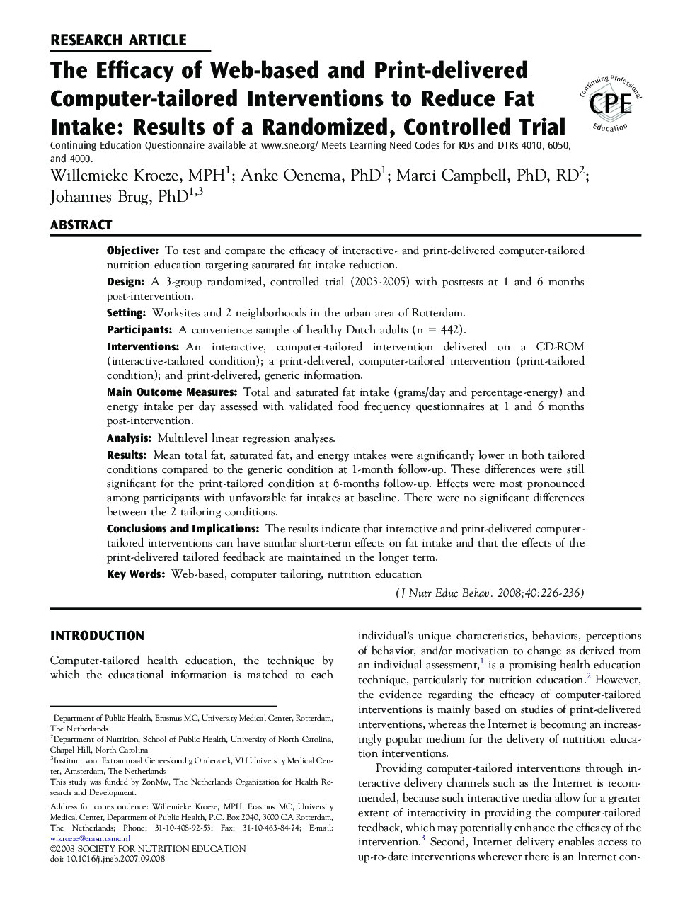 The Efficacy of Web-based and Print-delivered Computer-tailored Interventions to Reduce Fat Intake: Results of a Randomized, Controlled Trial 