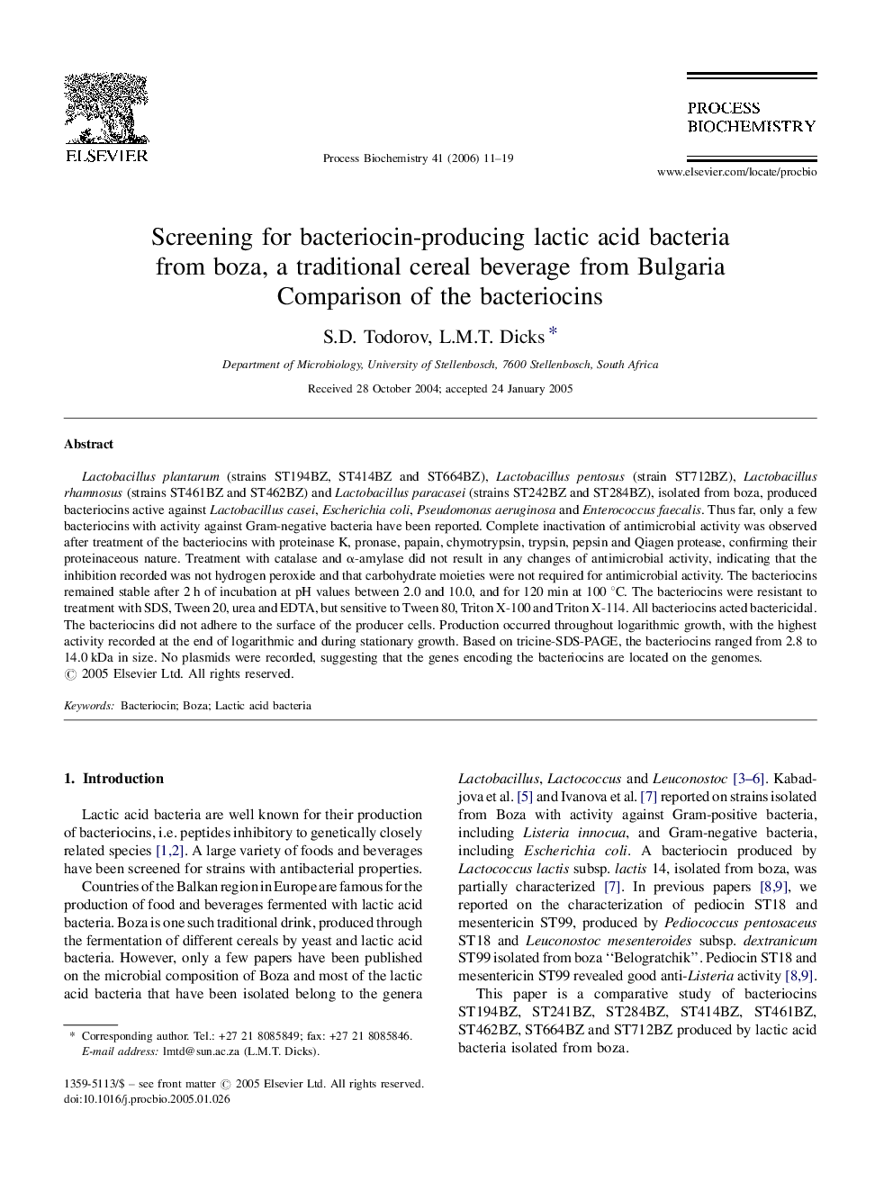 Screening for bacteriocin-producing lactic acid bacteria from boza, a traditional cereal beverage from Bulgaria: Comparison of the bacteriocins