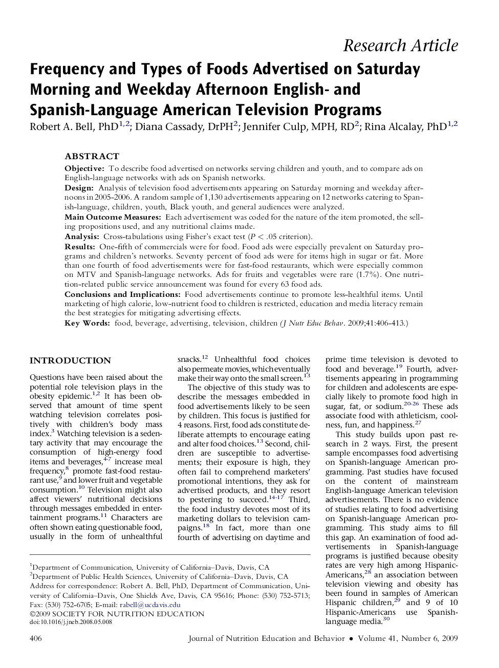 Frequency and Types of Foods Advertised on Saturday Morning and Weekday Afternoon English- and Spanish-Language American Television Programs