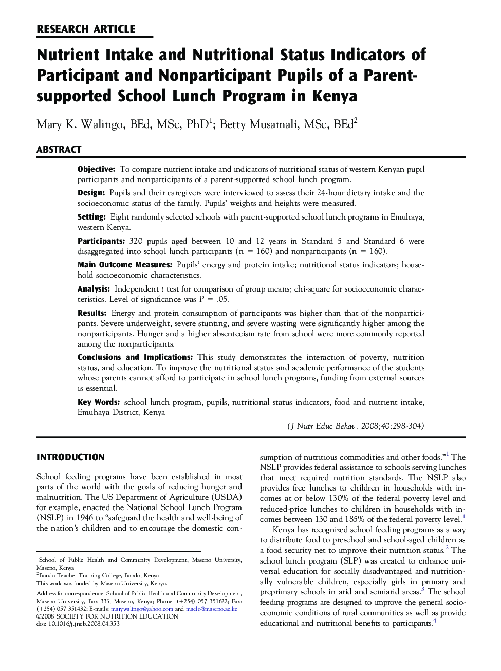 Nutrient Intake and Nutritional Status Indicators of Participant and Nonparticipant Pupils of a Parent-supported School Lunch Program in Kenya 