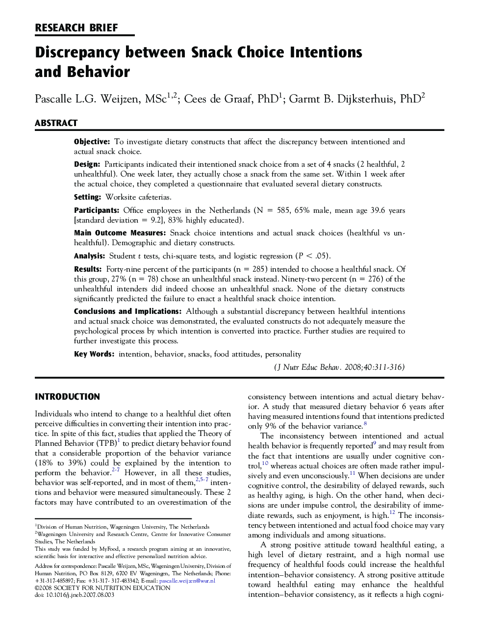 Discrepancy between Snack Choice Intentions and Behavior 