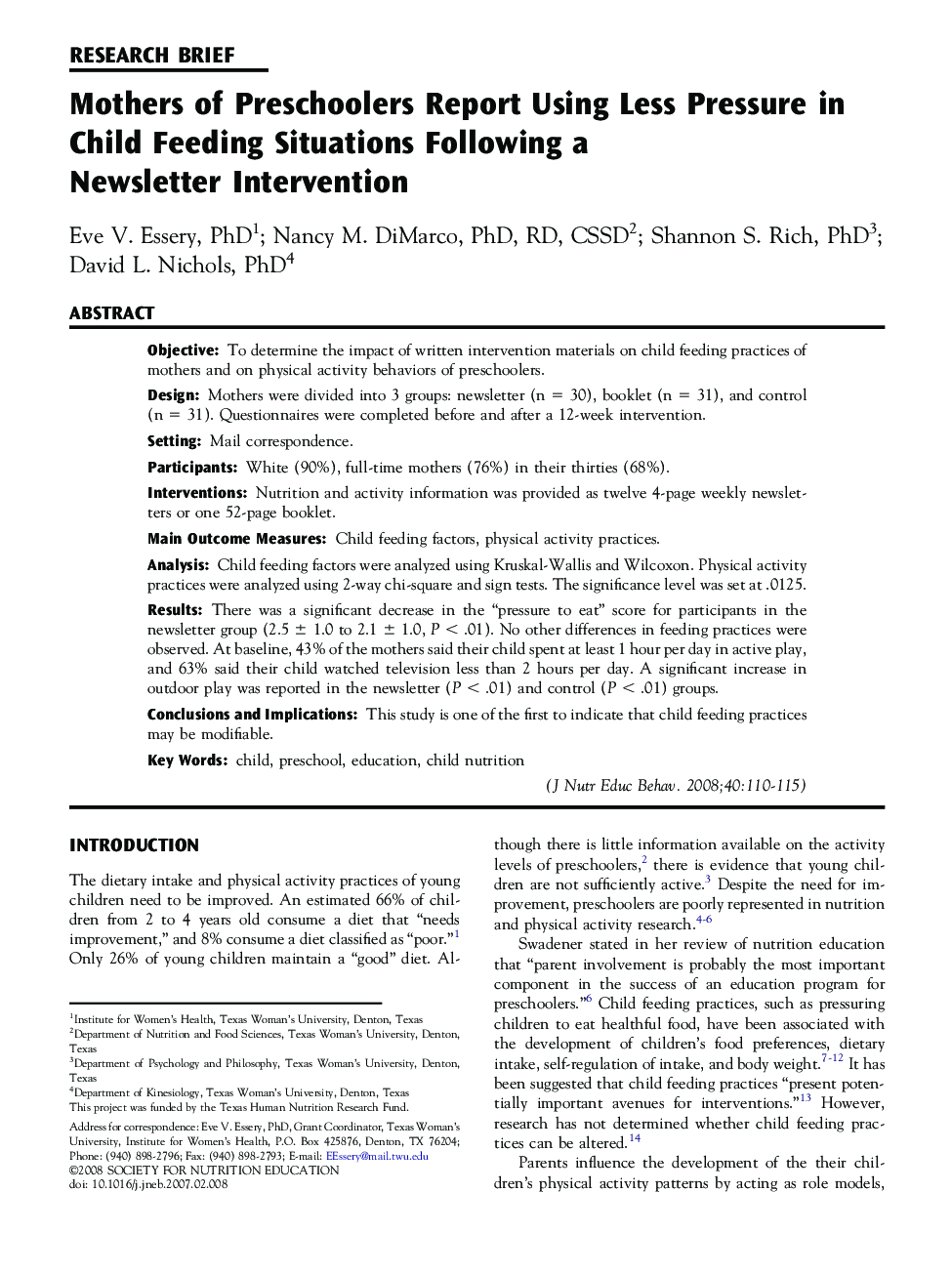 Mothers of Preschoolers Report Using Less Pressure in Child Feeding Situations Following a Newsletter Intervention 