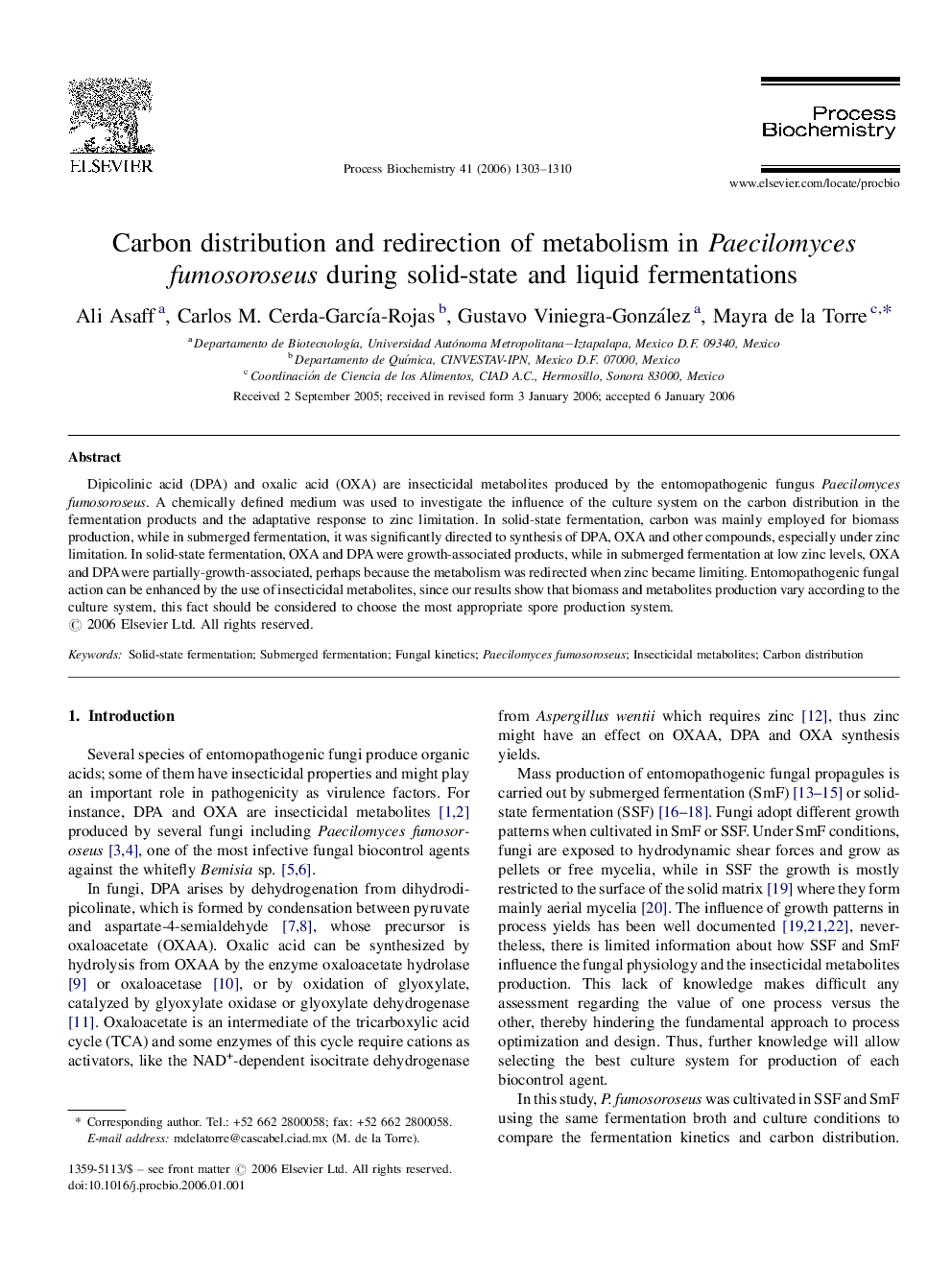 Carbon distribution and redirection of metabolism in Paecilomyces fumosoroseus during solid-state and liquid fermentations