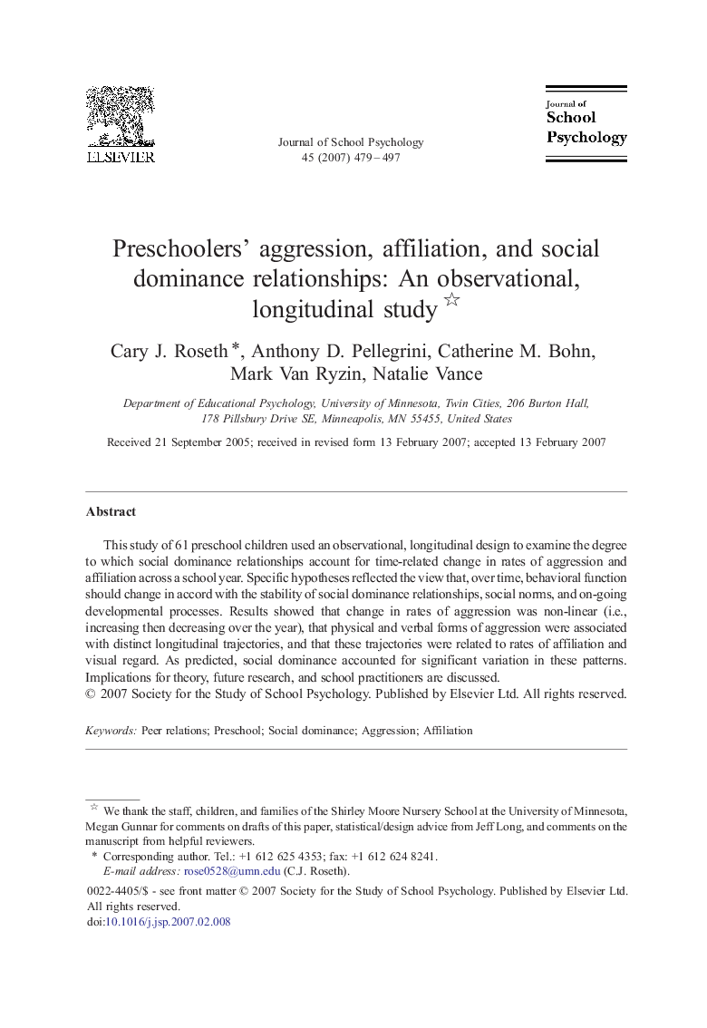 Preschoolers' aggression, affiliation, and social dominance relationships: An observational, longitudinal study 