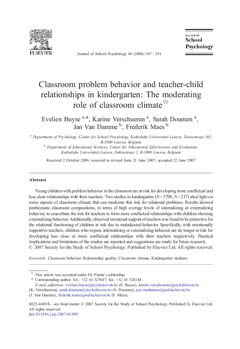 Classroom problem behavior and teacher-child relationships in kindergarten: The moderating role of classroom climate 