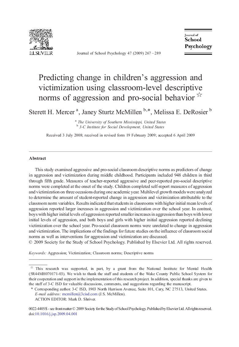 Predicting change in children's aggression and victimization using classroom-level descriptive norms of aggression and pro-social behavior 