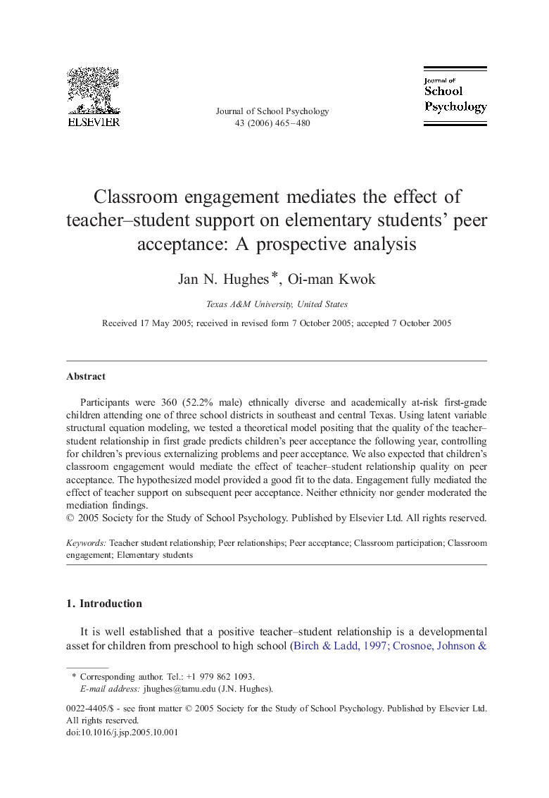 Classroom engagement mediates the effect of teacher–student support on elementary students' peer acceptance: A prospective analysis