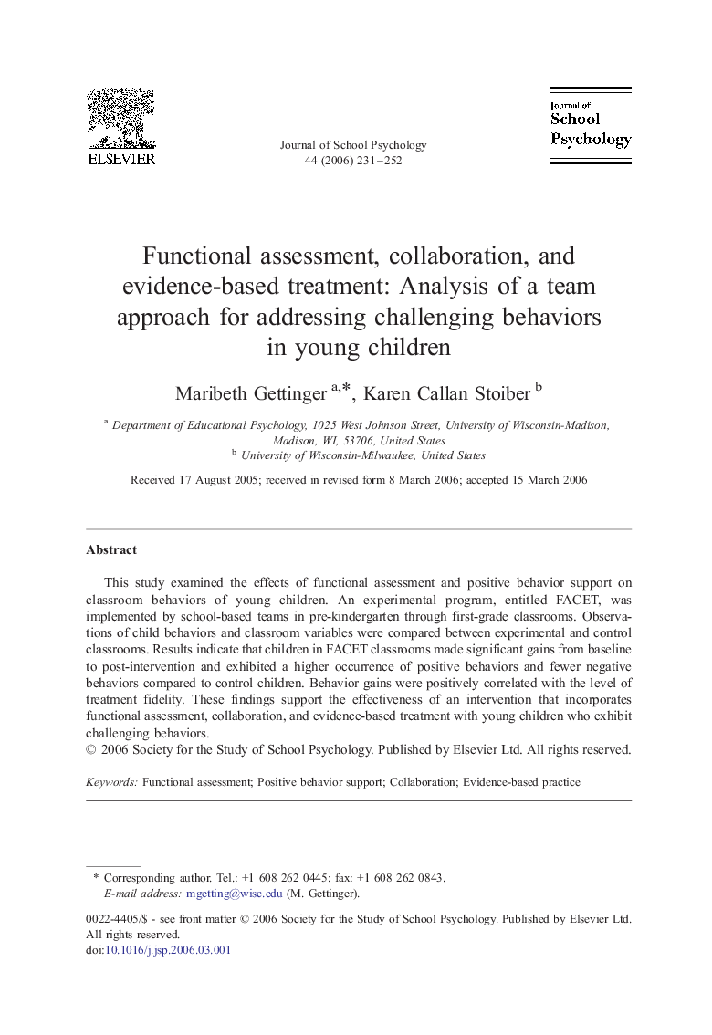 Functional assessment, collaboration, and evidence-based treatment: Analysis of a team approach for addressing challenging behaviors in young children