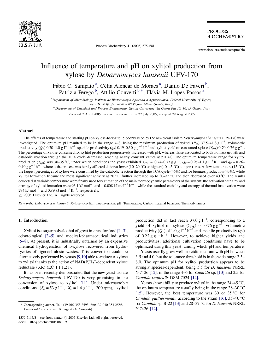 Influence of temperature and pH on xylitol production from xylose by Debaryomyces hansenii UFV-170