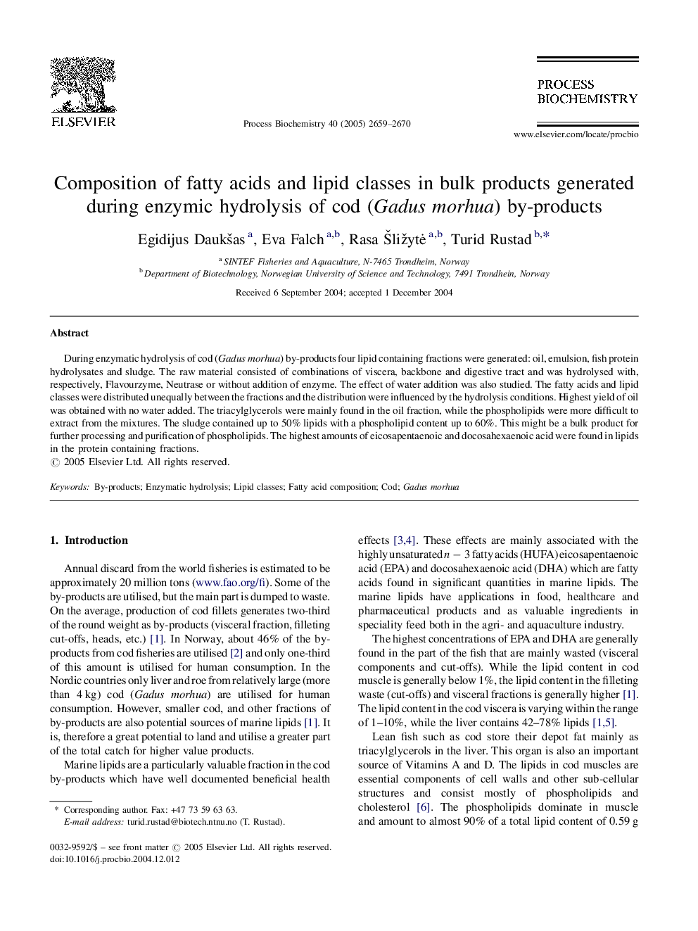 Composition of fatty acids and lipid classes in bulk products generated during enzymic hydrolysis of cod (Gadus morhua) by-products