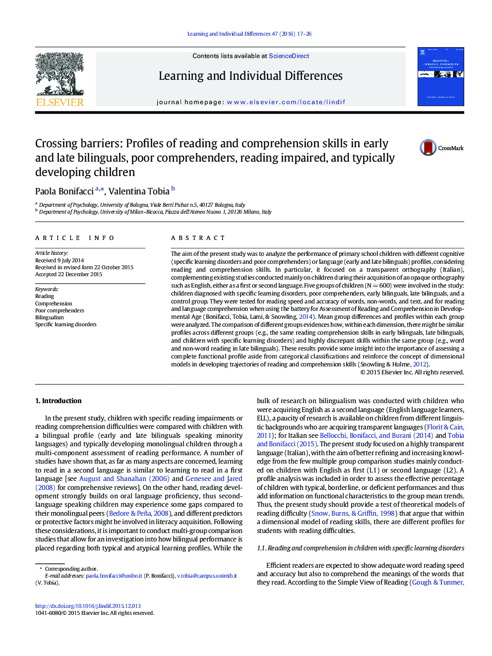 Crossing barriers: Profiles of reading and comprehension skills in early and late bilinguals, poor comprehenders, reading impaired, and typically developing children