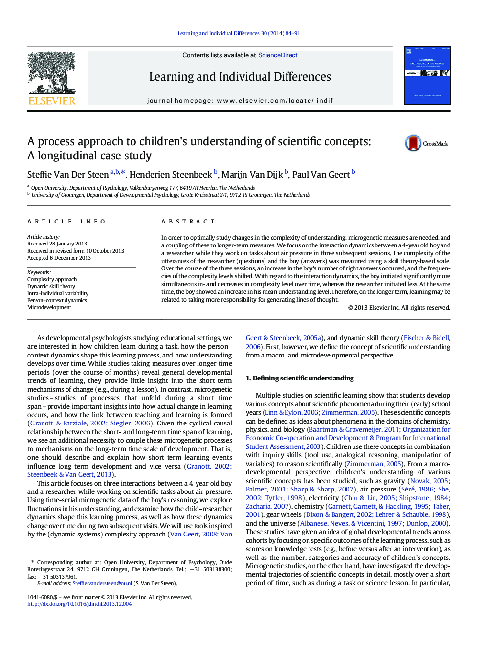 A process approach to children's understanding of scientific concepts: A longitudinal case study