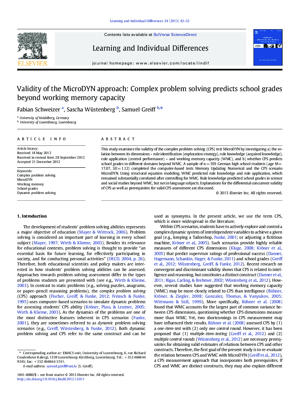 Validity of the MicroDYN approach: Complex problem solving predicts school grades beyond working memory capacity