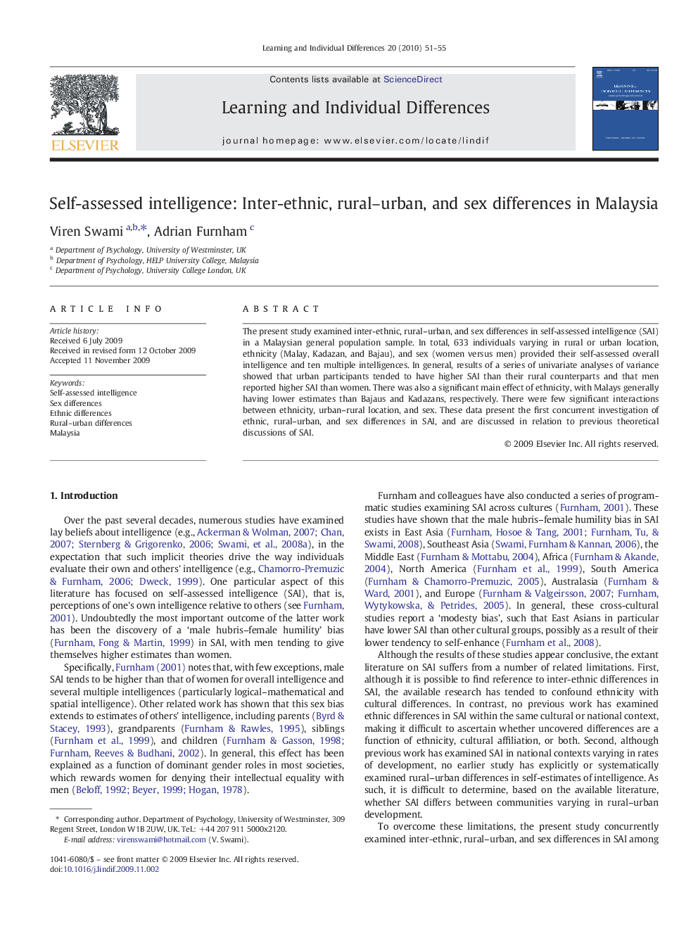 Self-assessed intelligence: Inter-ethnic, rural–urban, and sex differences in Malaysia