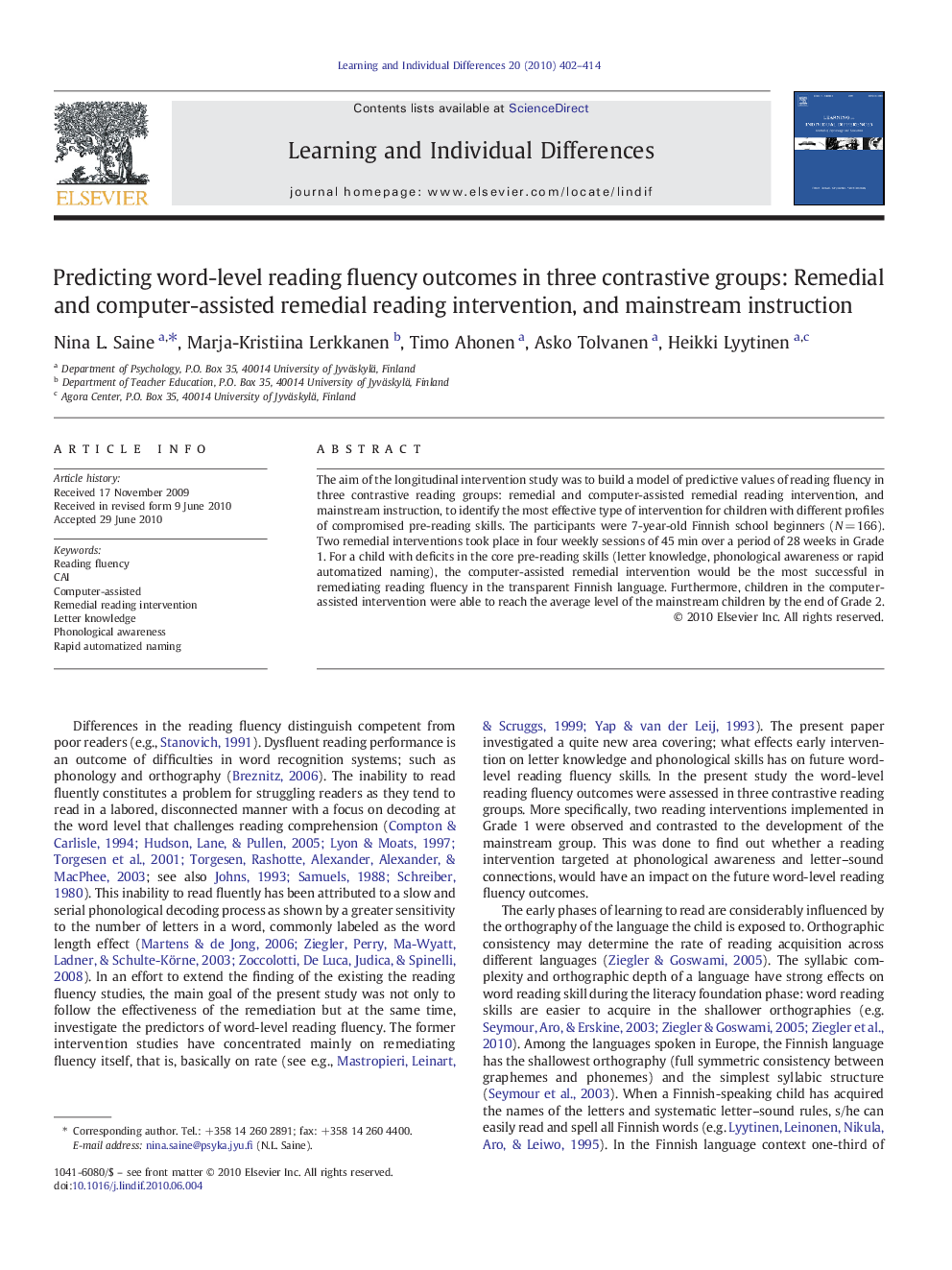 Predicting word-level reading fluency outcomes in three contrastive groups: Remedial and computer-assisted remedial reading intervention, and mainstream instruction