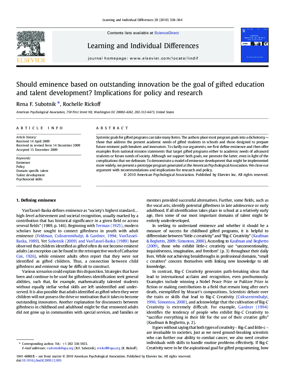 Should eminence based on outstanding innovation be the goal of gifted education and talent development? Implications for policy and research