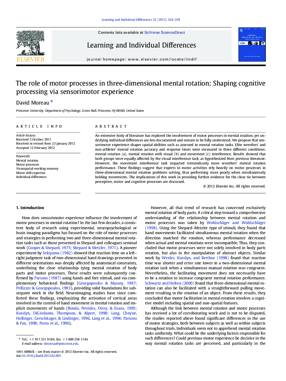 The role of motor processes in three-dimensional mental rotation: Shaping cognitive processing via sensorimotor experience