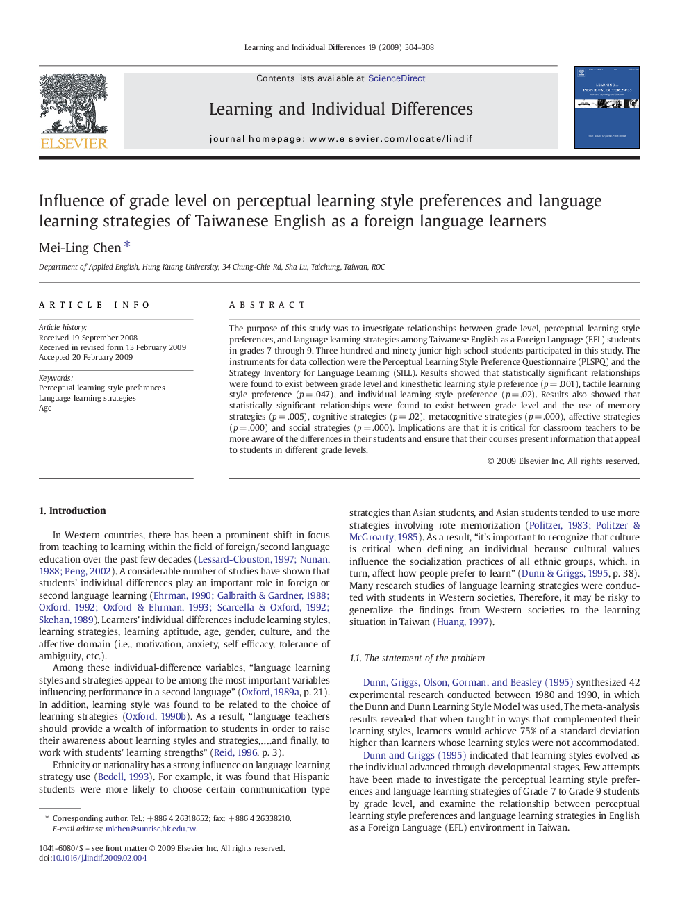 Influence of grade level on perceptual learning style preferences and language learning strategies of Taiwanese English as a foreign language learners