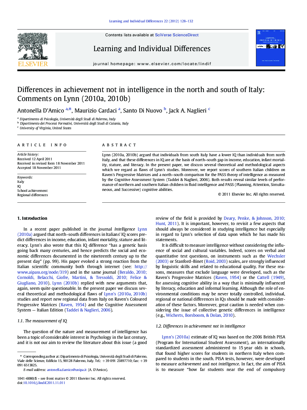 Differences in achievement not in intelligence in the north and south of Italy: Comments on Lynn, 2010a and Lynn, 2010b