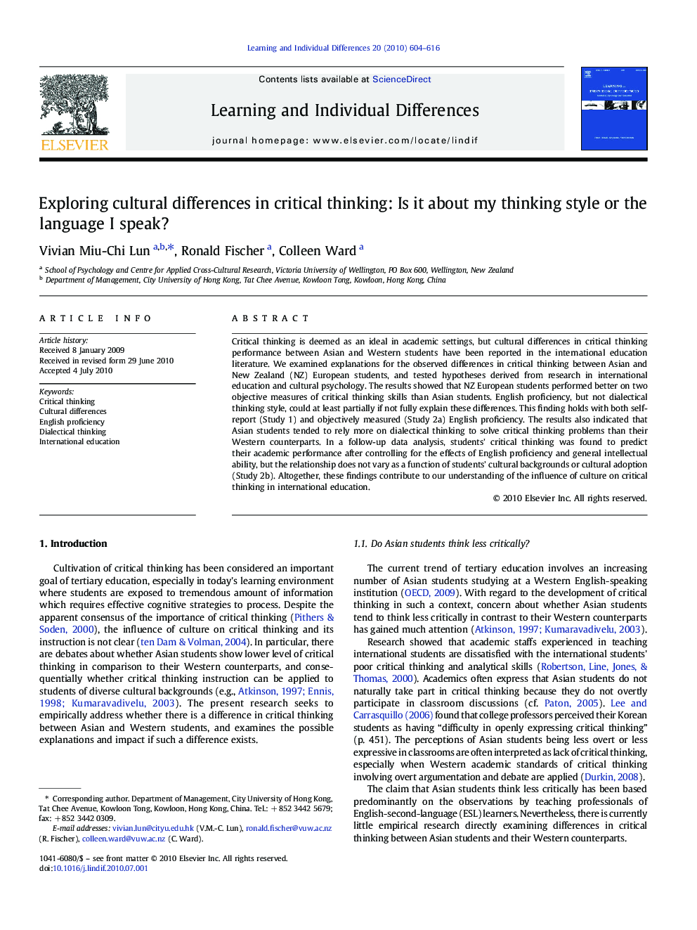 Exploring cultural differences in critical thinking: Is it about my thinking style or the language I speak?