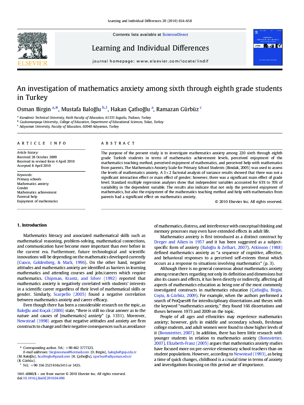 An investigation of mathematics anxiety among sixth through eighth grade students in Turkey